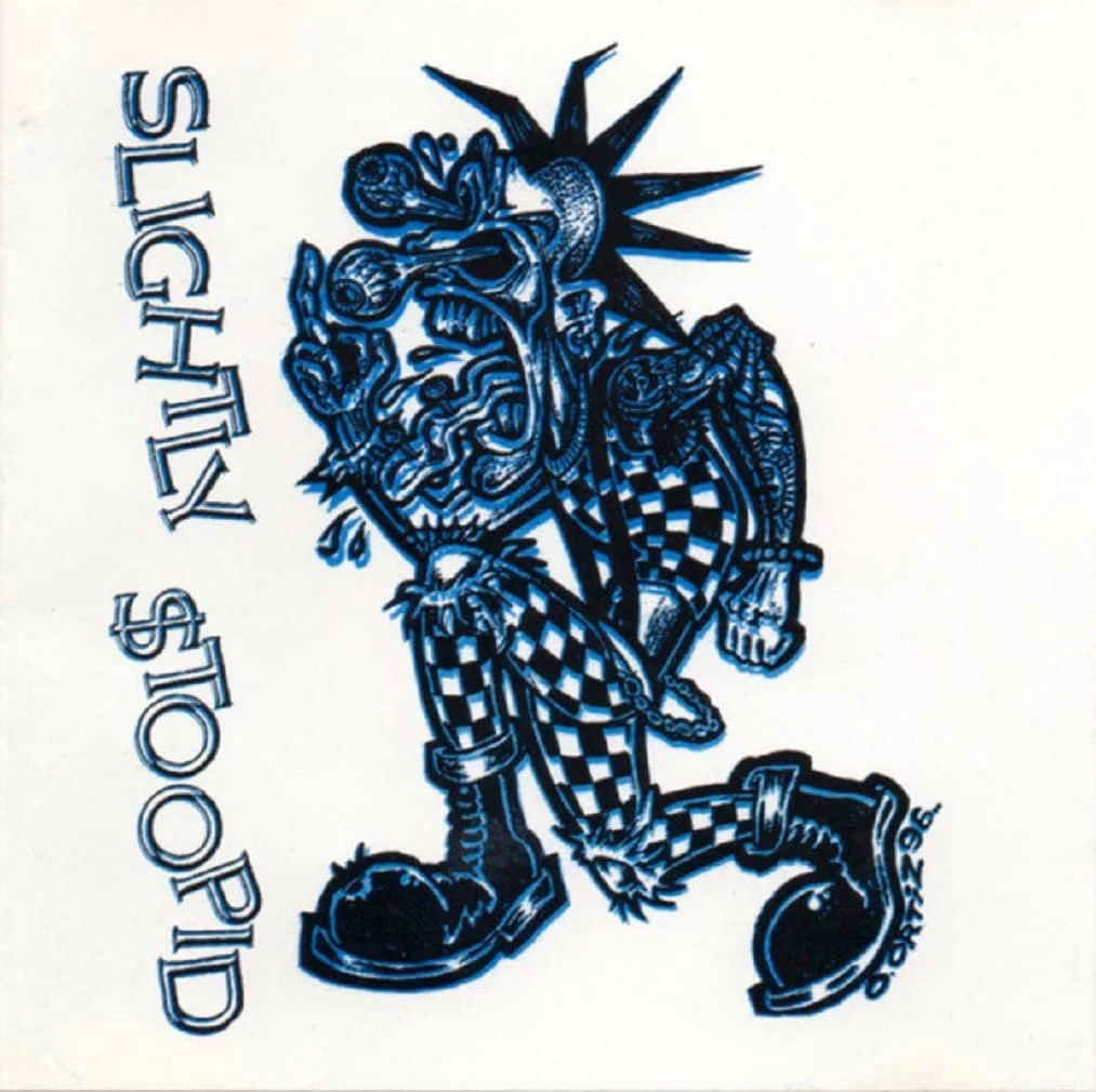 ア*ン様 90s Slightly Stoopid SKUNK records Slightly $toopid — Slightly Stoopid — Slightly Stoopid